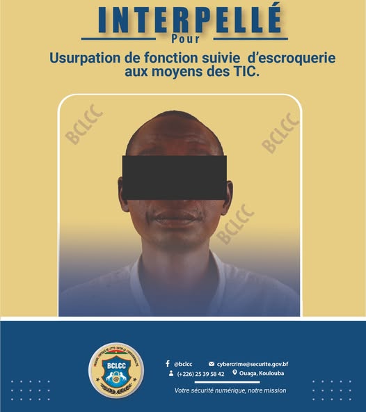 Lutte contre la cybercriminalité : un faux agent de la BCLCC arrêté à Ouagadougou