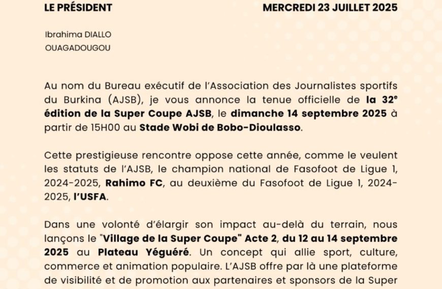 32e Super Coupe de l’AJSB : Rahimo FC affronte l’USFA le 14 septembre 2025 à Bobo-Dioulasso